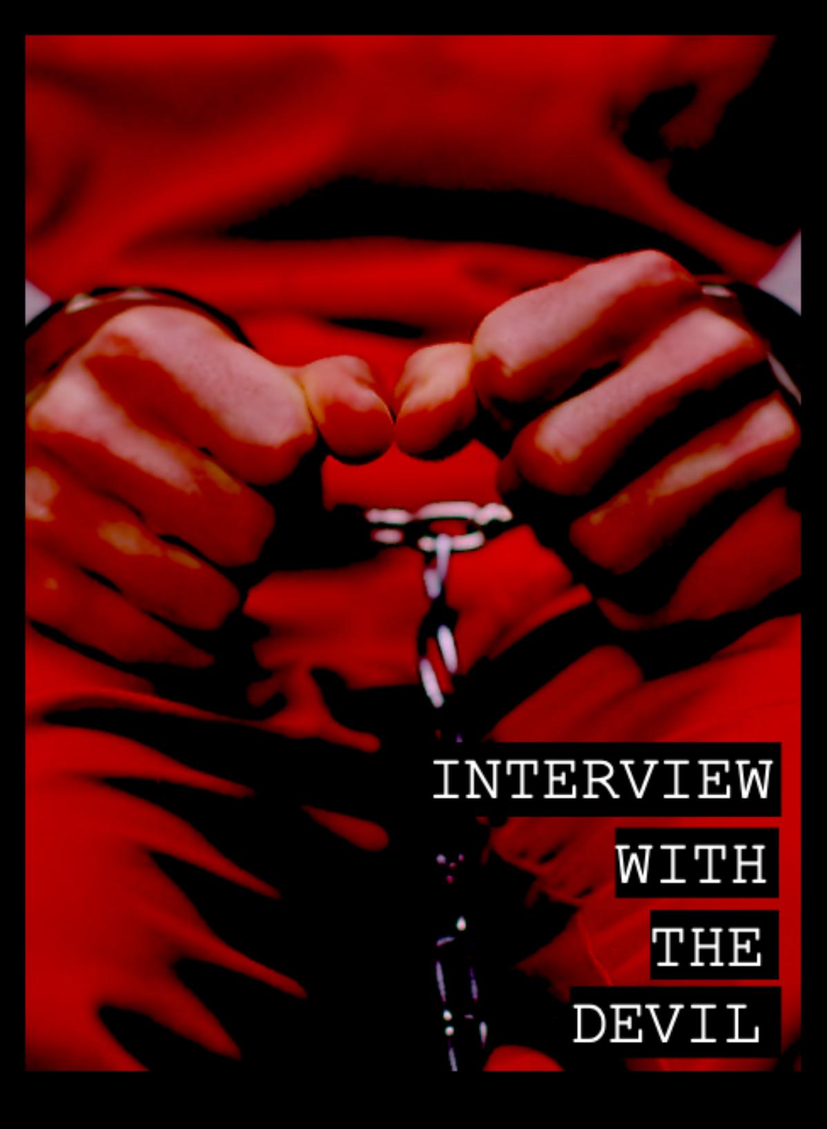 Interview with the Devil